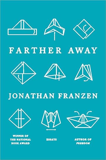 Image result for jonathan franzen farther away