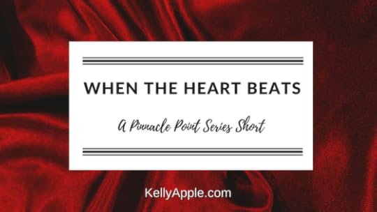 When the Heart Beats - A Pinnacle Point Series Short featuring Maisie and Zane
