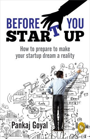BOOK REVIEW: Before You Start Up by Pankaj Goyal