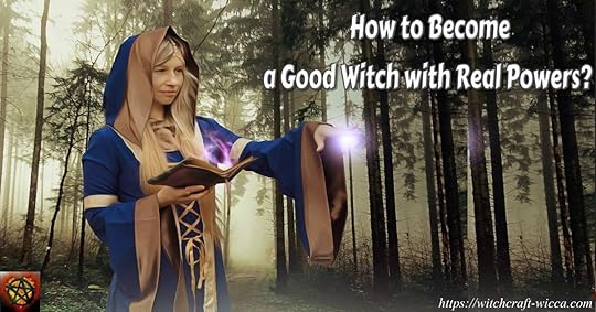 How to become a good witch with real powers, how to cleanse negative energy from yourself 