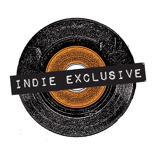 INDIE EXCLUSIVES
