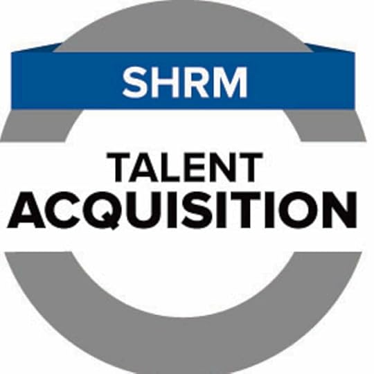 SHRM, SHRM Talent Acquisition Credential, SHRM Talent Acquisition Credential logo, recruiting credential, recruiting