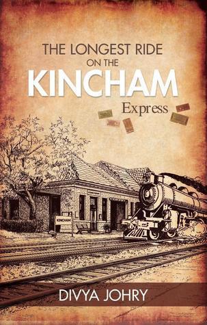 BOOK REVIEW: The Longest Ride on the Kincham Express by Divya Johry