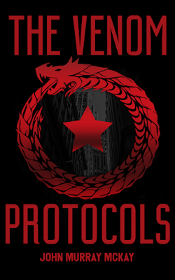 book cover, The Venom Protocols, John Murray McKay, fiction