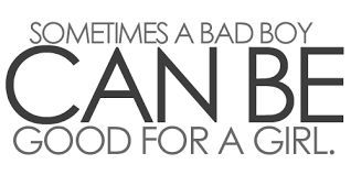 Afbeeldingsresultaat voor I love bad boy