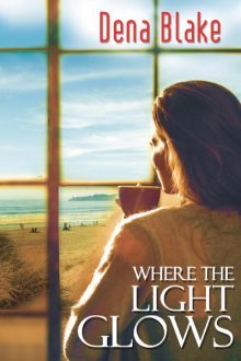 Where the Light Glows_Dena Blake
