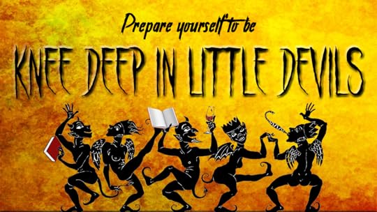 Knee Deep in Little Devils