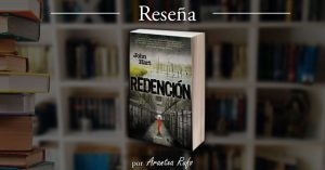Reseña de Redención, de John Hart
