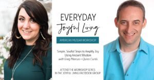 Joyful Living American Mussar Workshop