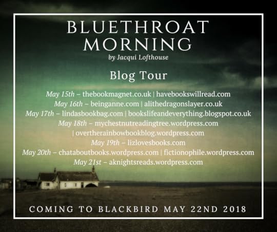 Bluethroat Morning, Jacqui Lofthouse