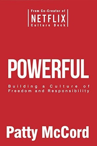BOOK REVIEW: Powerful by Patty McCord