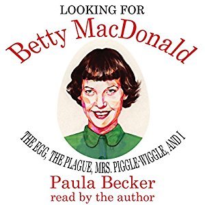 Looking for Betty MacDonald audiobook