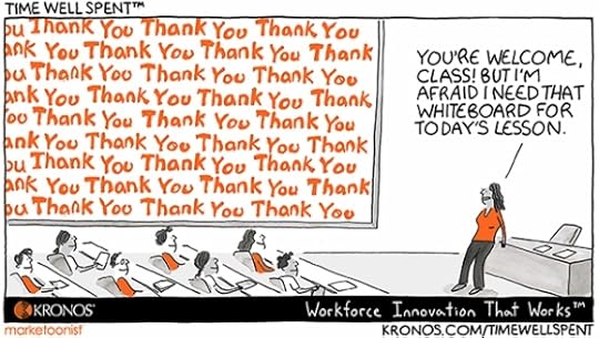 Kronos Time Well Spent, cartoon, teach, thank teacher, teacher appreciation day