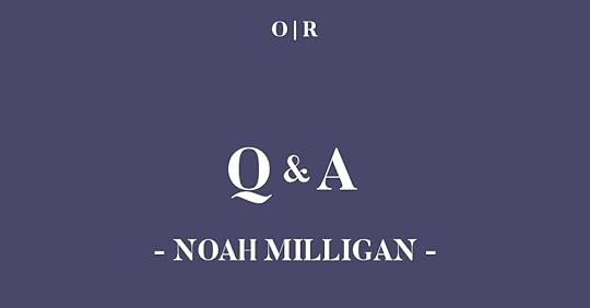 issuetwo_interview_noahmilligan.jpg