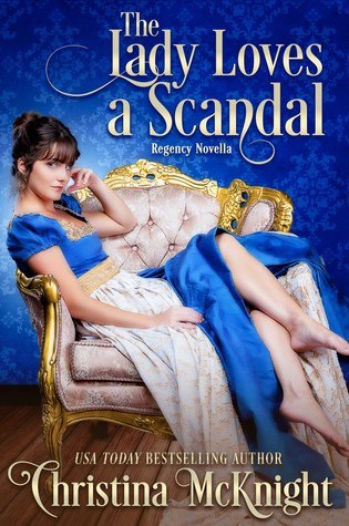 Blog Tour with Review – The Lady Loves A Scandal