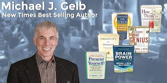 Michael J. Gelb - New York Times Best Selling Author