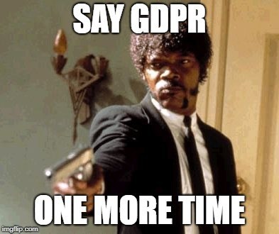 Image result for gdpr meme