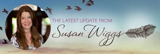 The Latest Update from Susan Wiggs