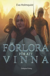 Förlora för att vinna