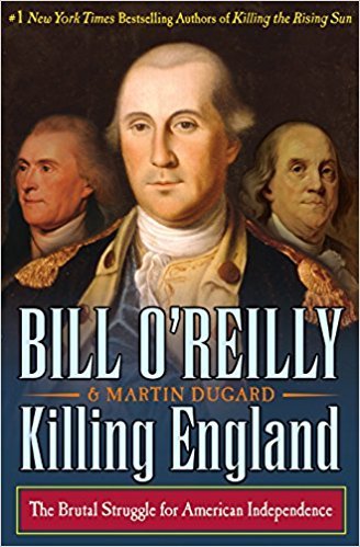 Killing England - Bill O'Reilly 'Killing' Series