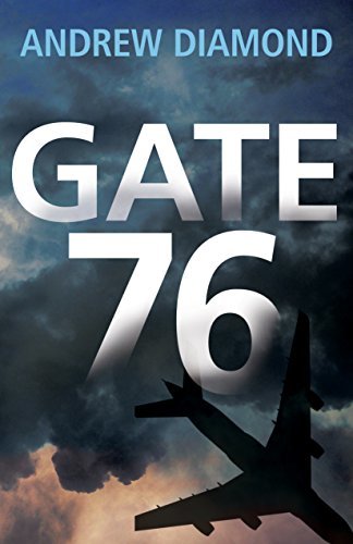 Cover art for Gate 76 by Andrew Diamond