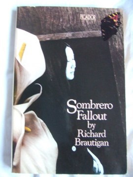 BOOK REVIEW: Sombrero Fallout by Richard Brautigan