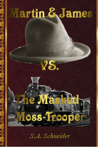 cover martin & james vs the masked moss-trooper
