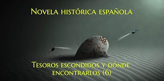 Novela historica espanola tesoros escondidos 6 