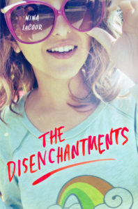 The Disenchantments by Nina LaCour book cover