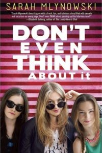 don't even think about it by sarah mlynowski book cover
