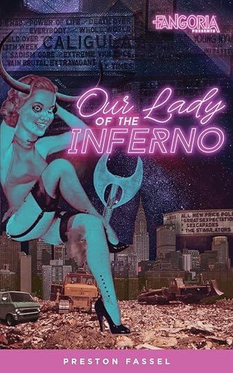 Our Lady of the Inferno_Preston Fassel.jpg