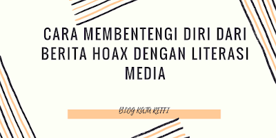 cara mengenali berita hoax 