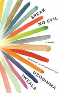 speak no evil by uzodinma iweala book cover