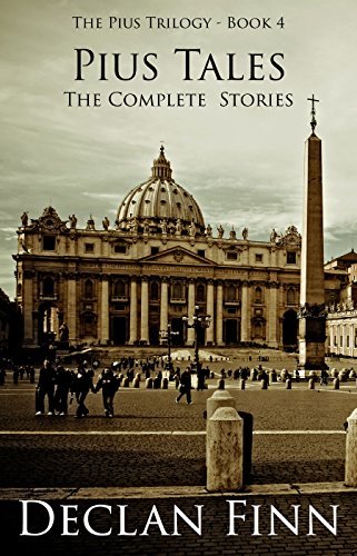 Pius Tales (The Pius Trilogy Book 4) by [Finn, Declan]