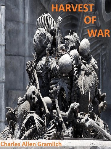 Harvest of War by [Gramlich, Charles]