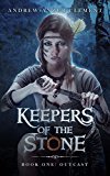 Outcast: Keepers of the Stone Book One (An Historical Epic Fantasy Adventure)