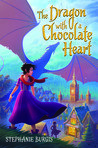 The Dragon with a Chocolate Heart (Tales from the Chocolate Heart, #1)