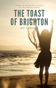 Mo Fanning - The Toast of Brighton