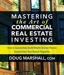 In Mastering the Art of Commercial Real Estate Investing,