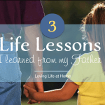3 Life Lessons from Father