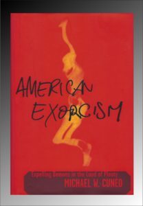 Michael Cuneo, American Exorcism