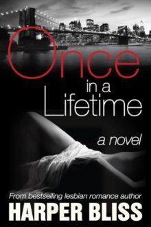 Once in a Lifetime_Harper Bliss