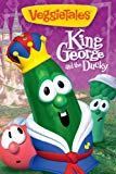 VeggieTales: King George & the Ducky