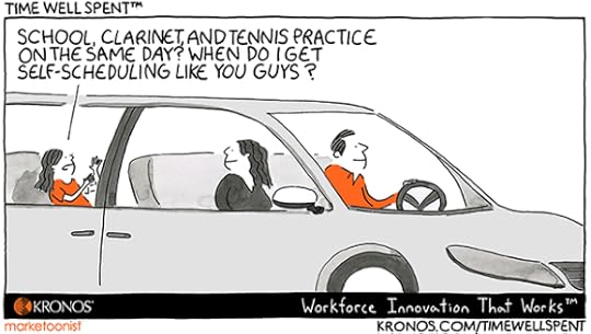 cartoon, Time Well Spent, schedule, scheduling, technology, Kronos