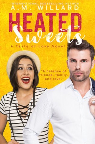 A.M. Willard Tribute Week Taste of Love Book 3