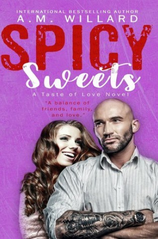 A.M. Willard Tribute Week Taste of Love Book 4