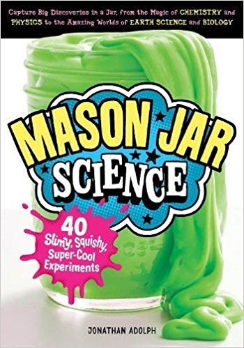 Mason Jar Science