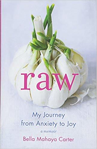 Raw by Bella Mahaya Carter