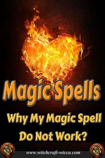 Magic Spells - Why My Magic Spell Do Not Work Magic Spells - Why My Magic Spell Do Not Work? Magic Spell Success