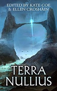 Terra Nullis, edited by Kate Coe and Ellen Crosháin